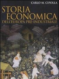 Storia Economica DellEuropa Pre-industriale
