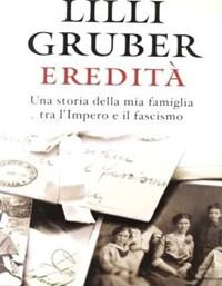 Eredità<br>Una Storia Della Mia Famiglia Tra LImpero E Il Fascismo