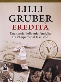 Eredità<br>Una Storia Della Mia Famiglia Tra LImpero E Il Fascismo