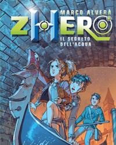 Zhero<br>Il Segreto Dellacqua