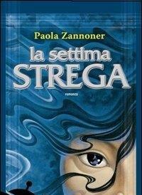 La Settima Strega