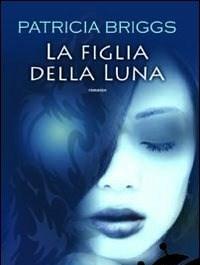 La Figlia Della Luna