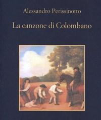 La Canzone Di Colombano