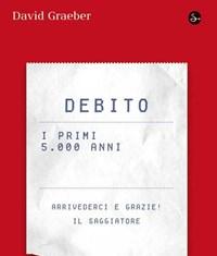 Debito<br>I Primi 5000 Anni