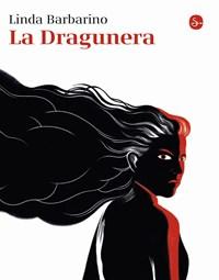 La Dragunera