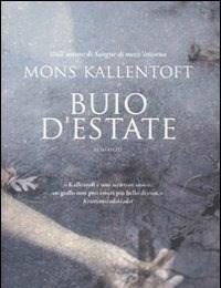 Buio Destate