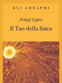 Il Tao Della Fisica