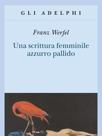 Una Scrittura Femminile Azzurro Pallido