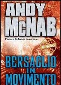 Bersaglio In Movimento<br>Unavventura Di Nick Stone