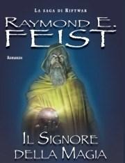 Il Signore Della Magia<br>La Saga Di Riftwar<br>Vol<br>1