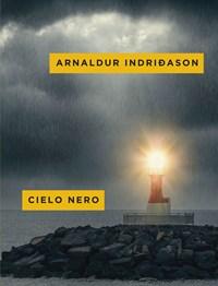 Cielo Nero<br>I Casi Dellispettore Erlendur Sveinsson<br>Vol<br>8