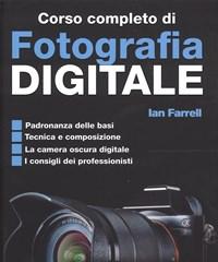 Corso Completo Di Fotografia Digitale