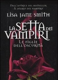 Le Figlie Delloscurità<br>La Setta Dei Vampiri