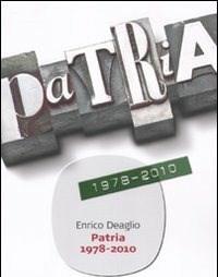 Patria 1978-2010