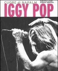 Iggy Pop<br>Cuore Di Napalm