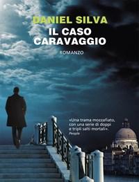 Il Caso Caravaggio