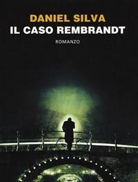 Il Caso Rembrandt