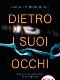 Dietro I Suoi Occhi