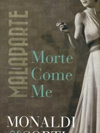 Malaparte<br>Morte Come Me