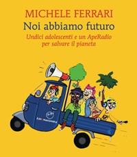 Noi Abbiamo Futuro