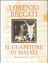 Il Guaritore Di Maiali<br>Anno Domini 1589