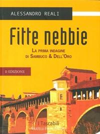 Fitte Nebbie<br>La Prima Indagine Di Sambuco & DellOro