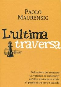 L Ultima Traversa