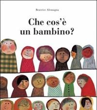 Che Cosè Un Bambino?