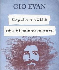 Capita A Volte Che Ti Penso Sempre