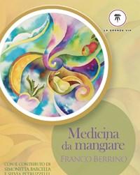 Medicina Da Mangiare