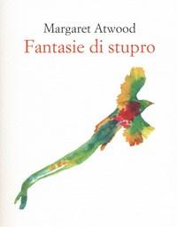 Fantasie Di Stupro