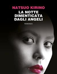 La Notte Dimenticata Dagli Angeli