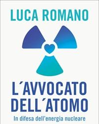 L Avvocato Dellatomo<br>In Difesa Dellenergia Nucleare