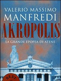Akropolis<br>La Grande Epopea Di Atene