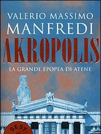 Akropolis<br>La Grande Epopea Di Atene