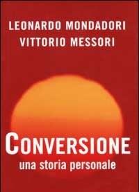 Conversione<br>Una Storia Personale