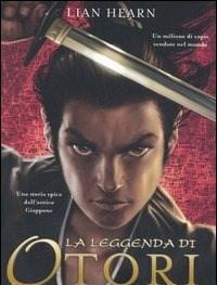 La Leggenda Di Otori La Leggenda Di Otori-Il Viaggio Di Takeo-Lultima Luna