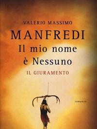 Il Mio Nome è Nessuno<br>Vol<br>1 Giuramento, Il.