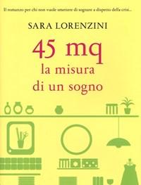 45 Mq<br>La Misura Di Un Sogno