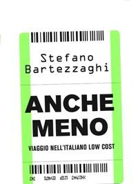 Anche Meno<br>Viaggio Nellitaliano Low Cost