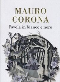 Favola In Bianco E Nero