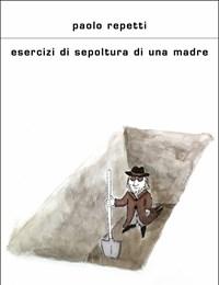 Esercizi Di Sepoltura Di Una Madre