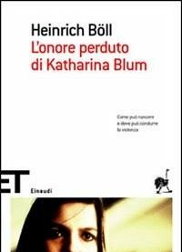 L Onore Perduto Di Katharina Blum