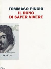 Il Dono Di Saper Vivere