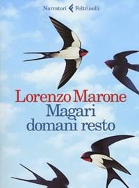 Magari Domani Resto