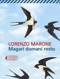 Magari Domani Resto