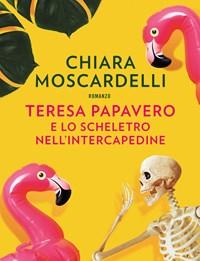 Teresa Papavero E Lo Scheletro Nellintercapedine