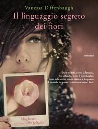 Il Linguaggio Segreto Dei Fiori