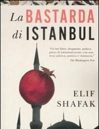 La Bastarda Di Istanbul