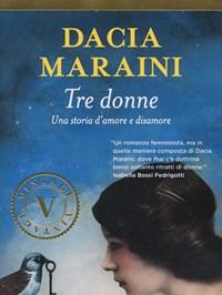 Tre Donne<br>Una Storia Damore E Disamore